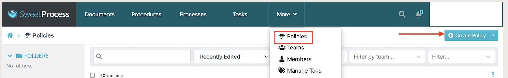 SweetProcess More menu open to Policies with Create Policy highlighted.