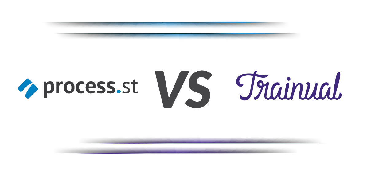 Process Street Vs Trainual: Which Is the Best SOP Software?