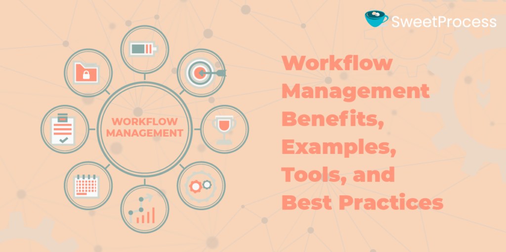 Workflow Management