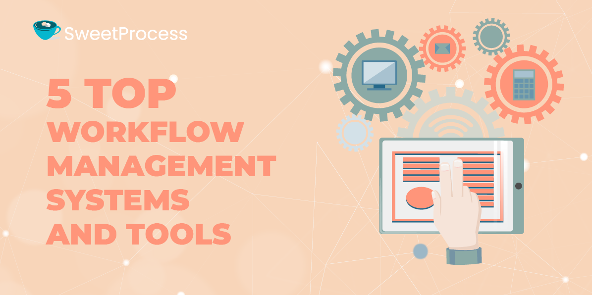 What is Workflow Management? [+ Examples and Tools]