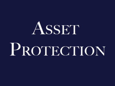 Asset Protection Strategies: Processes to Protect Your Business