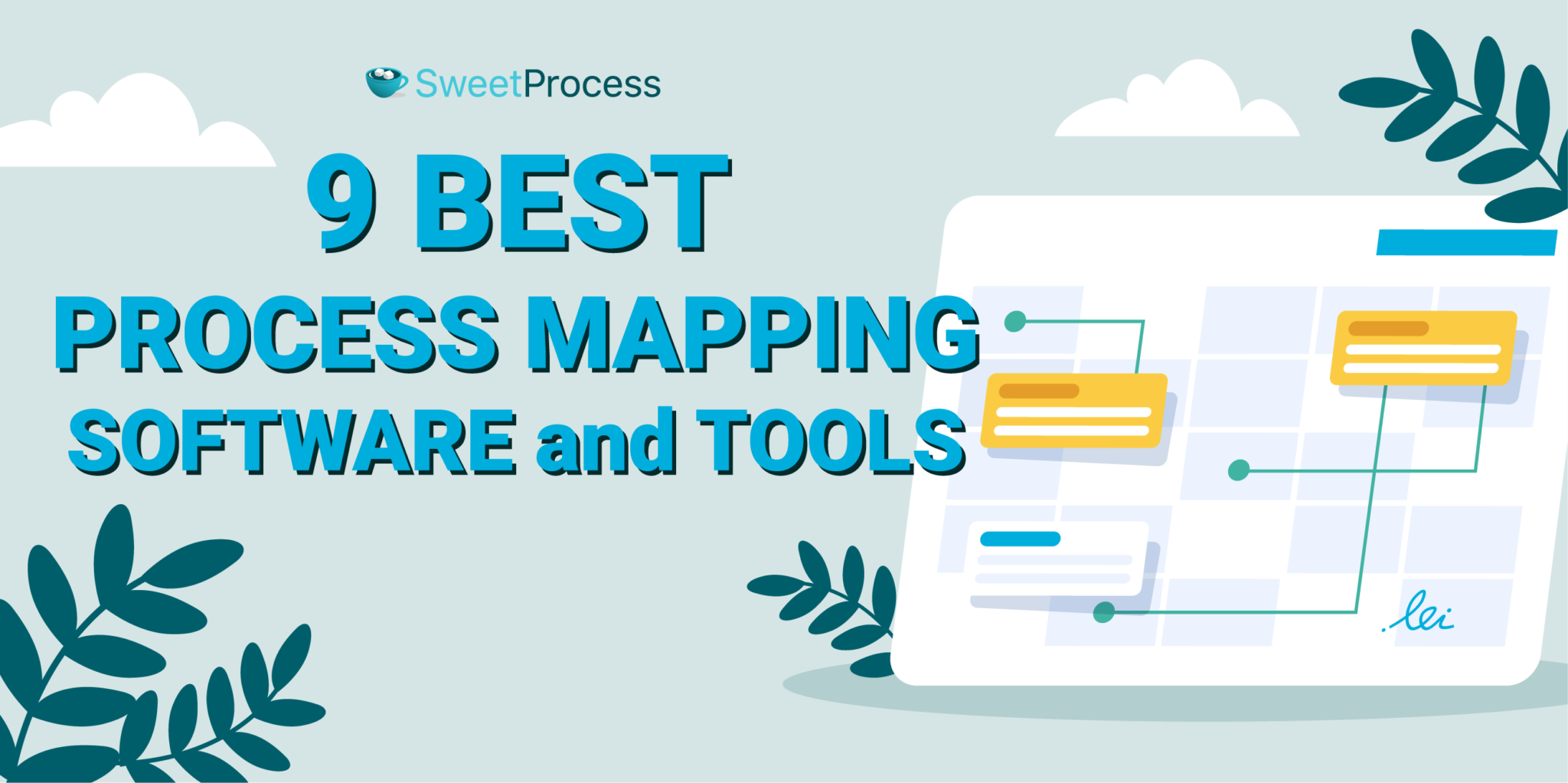 9 Best Process Mapping Software and Tools in 2025