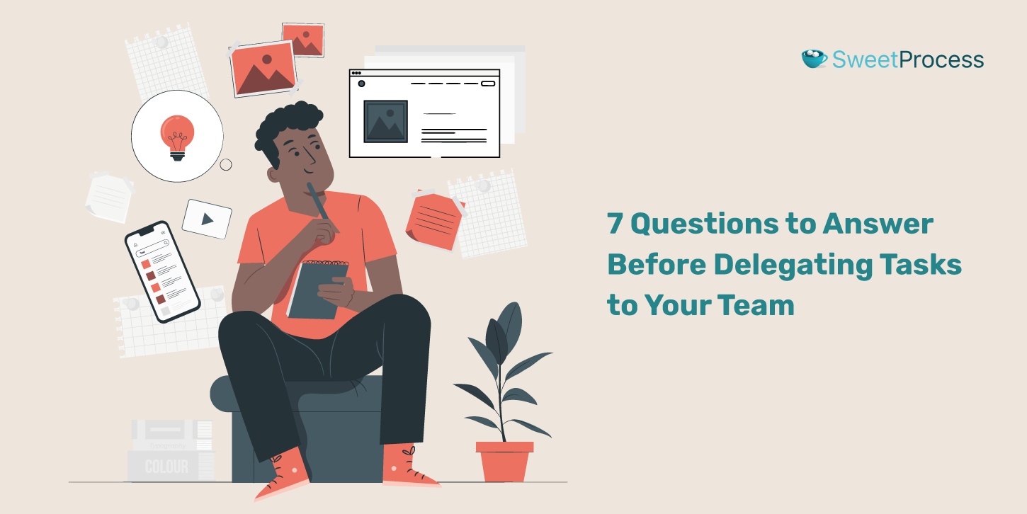 How to Delegate Tasks Effectively [+Tips & Best Practices]