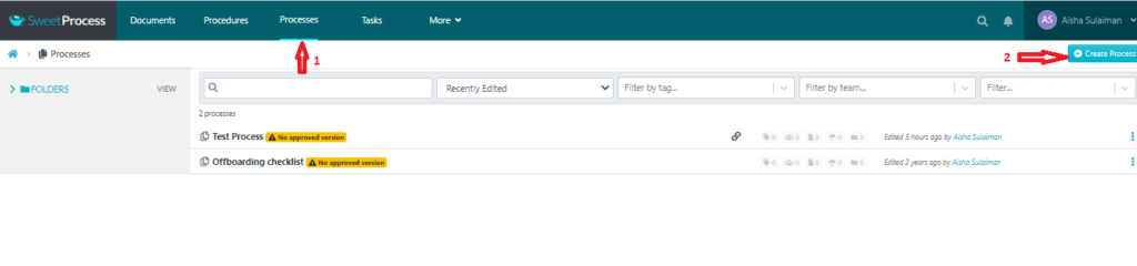 SweetProcess dashboard showing how to select the Process tab and click Create Process.
