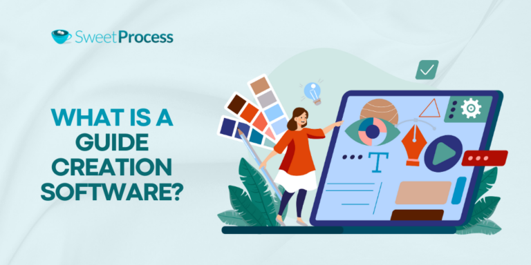9 Best Guide Creation Software & Tools [+How To Choose One]