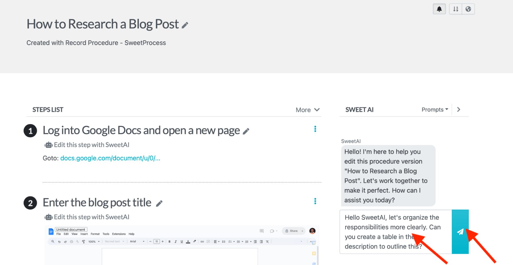 Revise the SweetAI prompt to achieve your desired outcome and click the arrow icon.