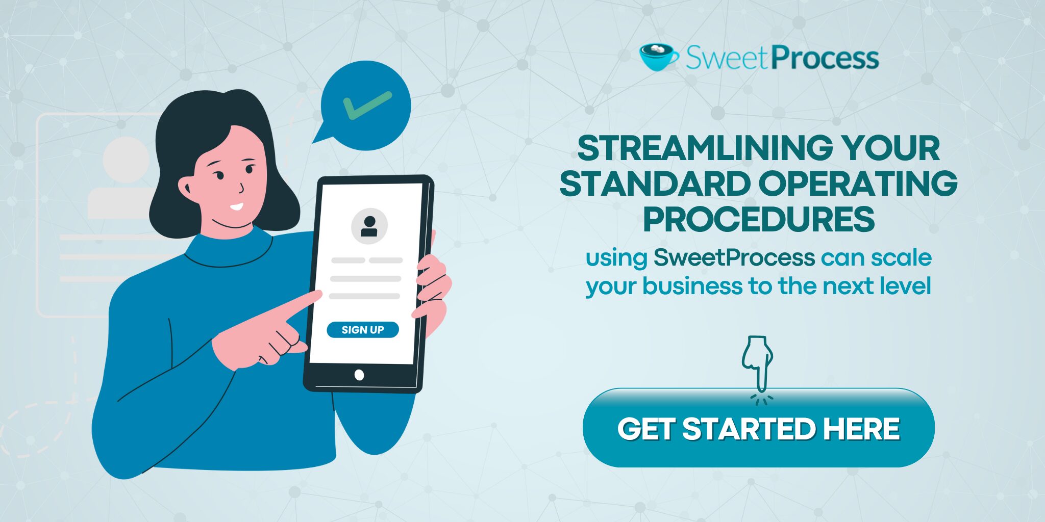Get started with SweetProcess