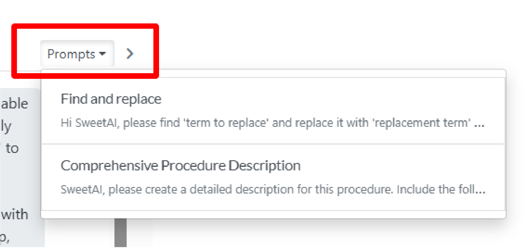 You can also use the prompt feature for quick and easy edits.