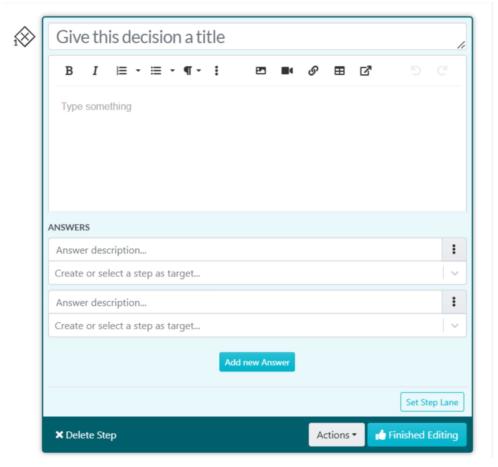9. If you choose “Decision,” an editor box will open where you can enter details of your decision.