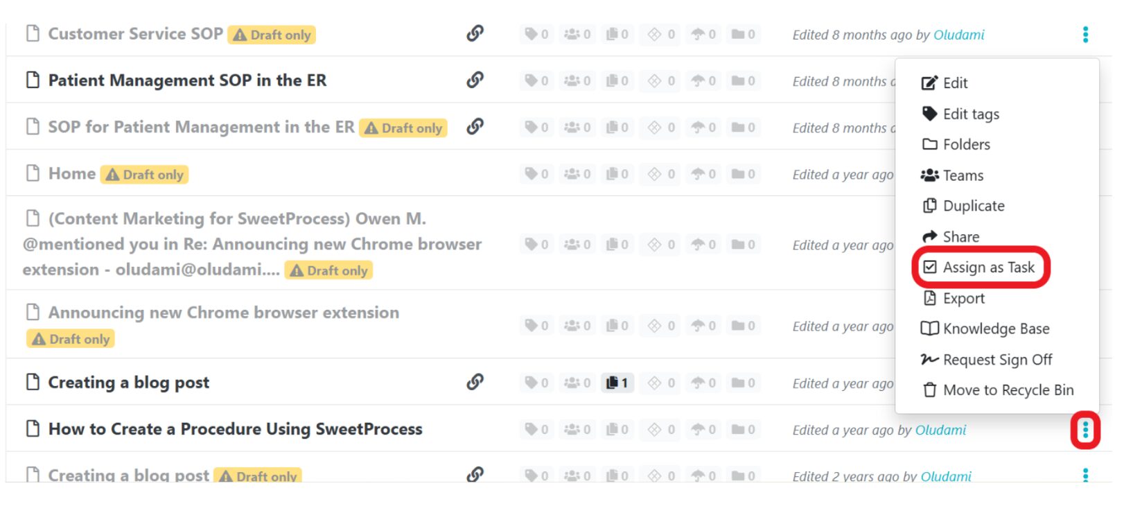 from the list of procedures or processes, click on the three vertical dots on the extreme right of the process or procedure you want to assign, and a drop-down list will appear.