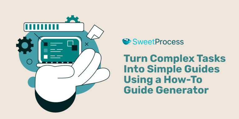 Free How-To Guide Generator | SweetProcess
