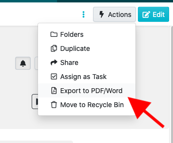 Click “Actions” to see a drop-down menu and select the “Export to Word/PDF” option.