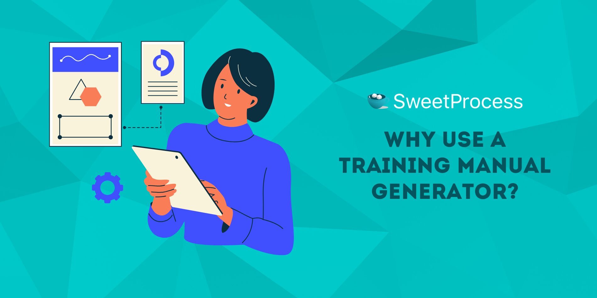Why Use a Training Manual Generator?
