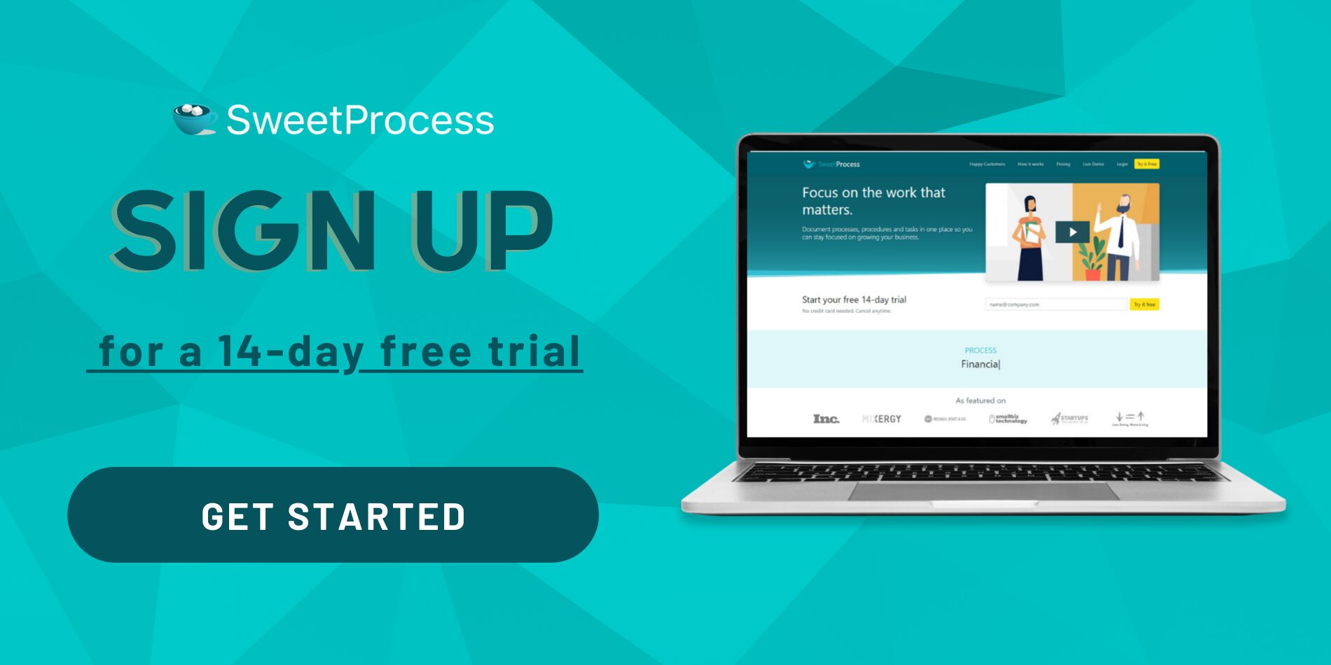 Sign up for a 14-day free trial of SweetProcess