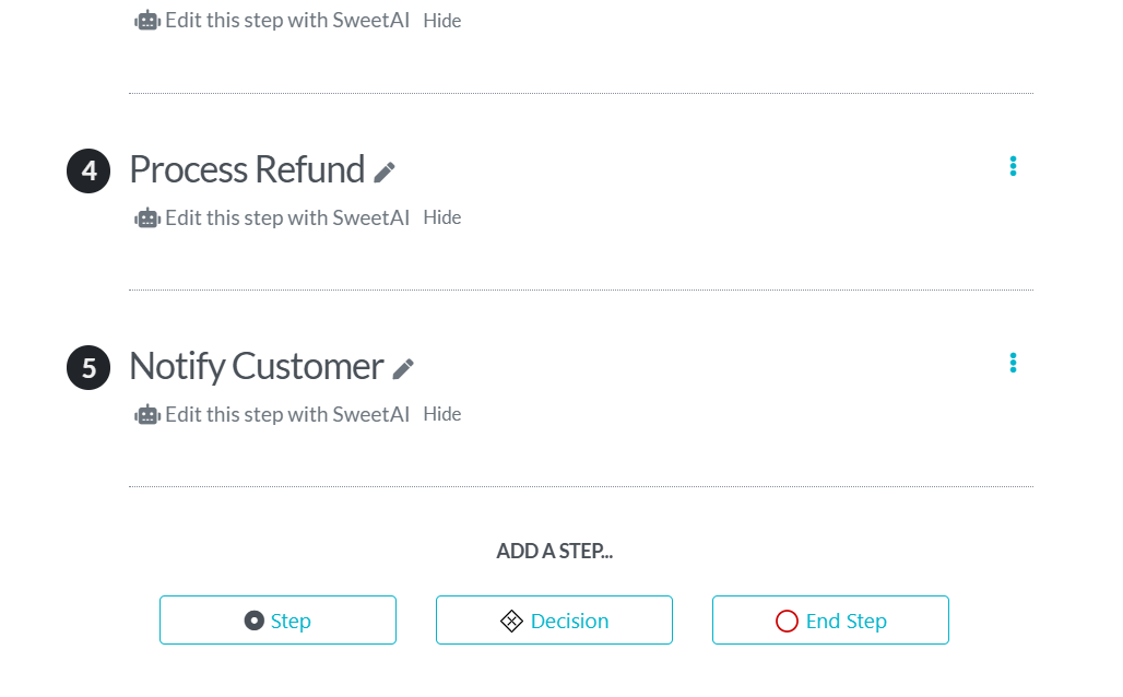 add more steps or add an end step for your SOP