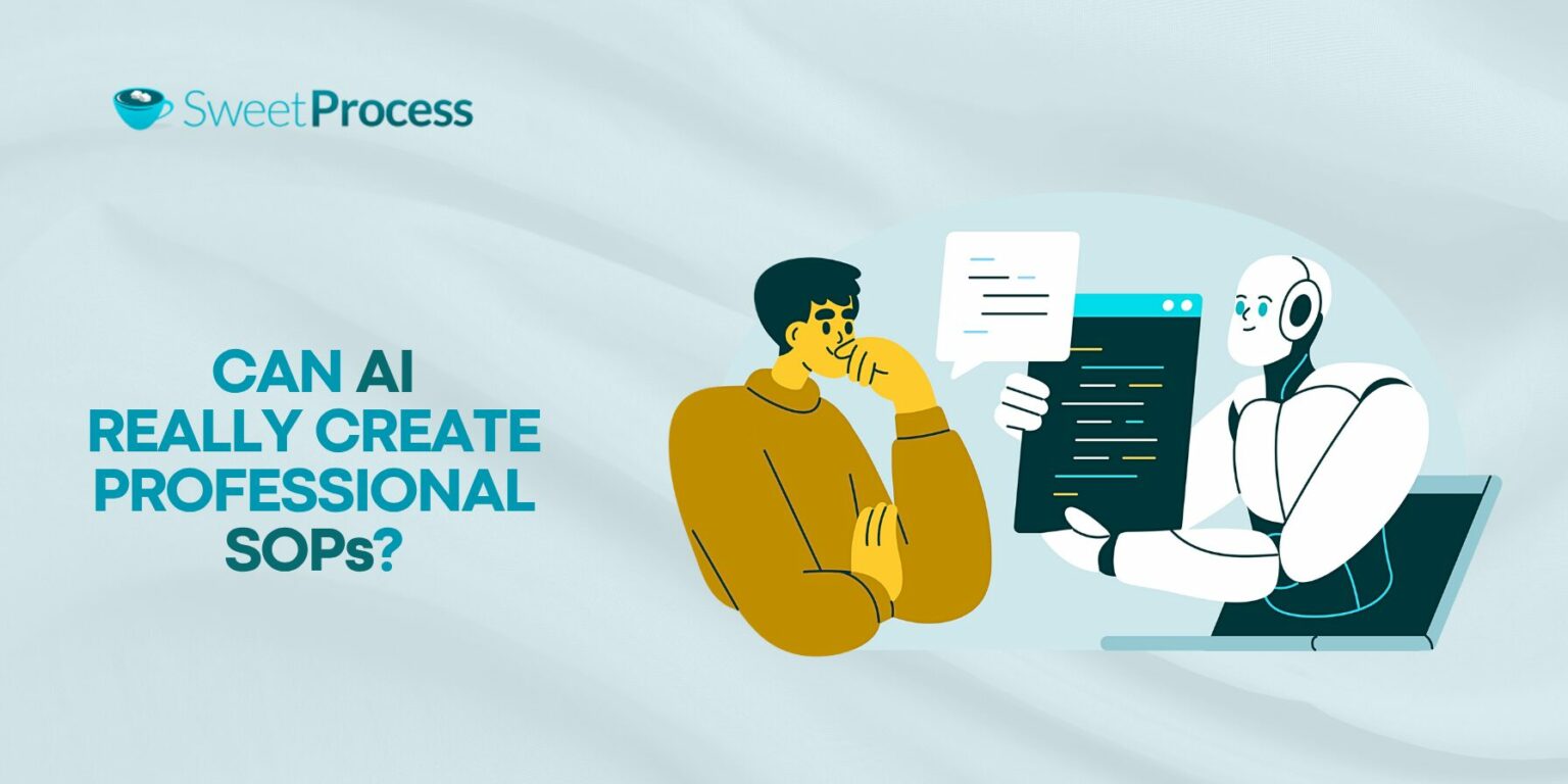 How To Create an SOP Using AI: A Step By Step Guide
