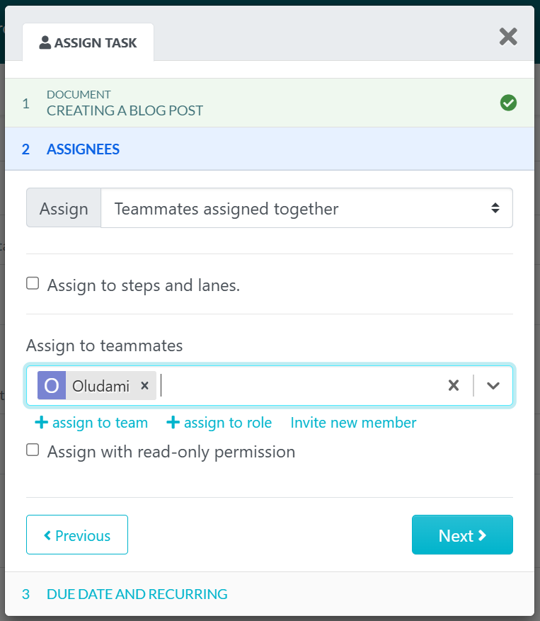 to assign the task to teams and team members