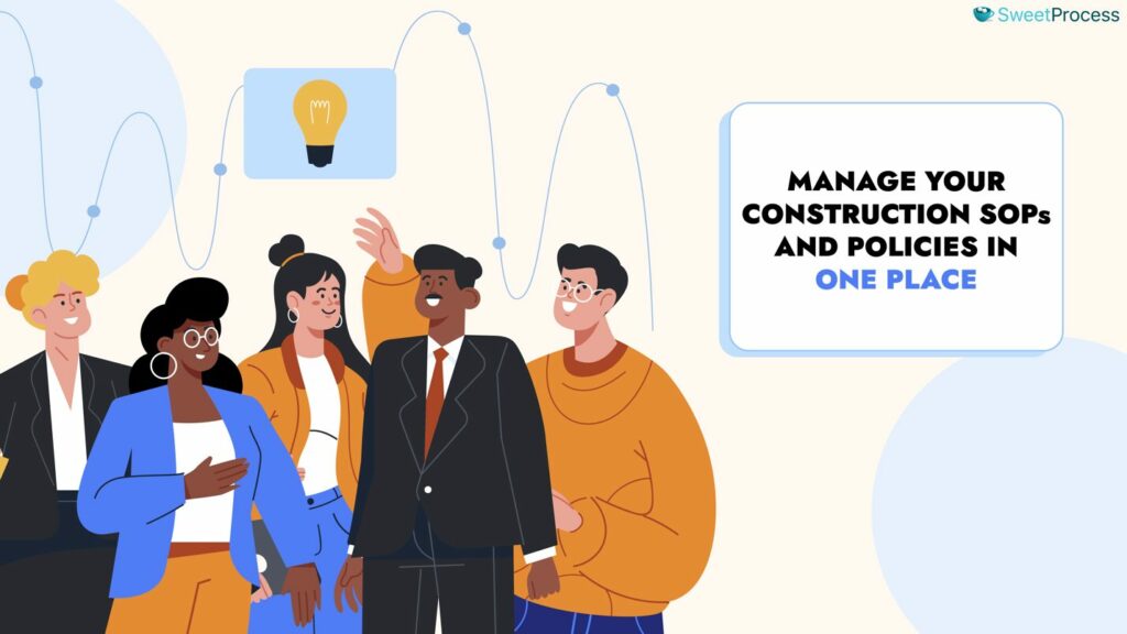 Manage Your Construction SOPs and Policies in One Place