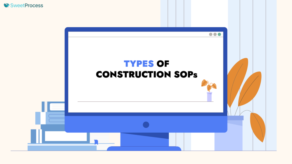 Types of Construction SOPs
