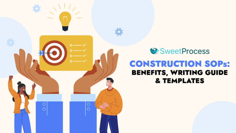 How To Create an SOP For Construction Companies [+Examples]