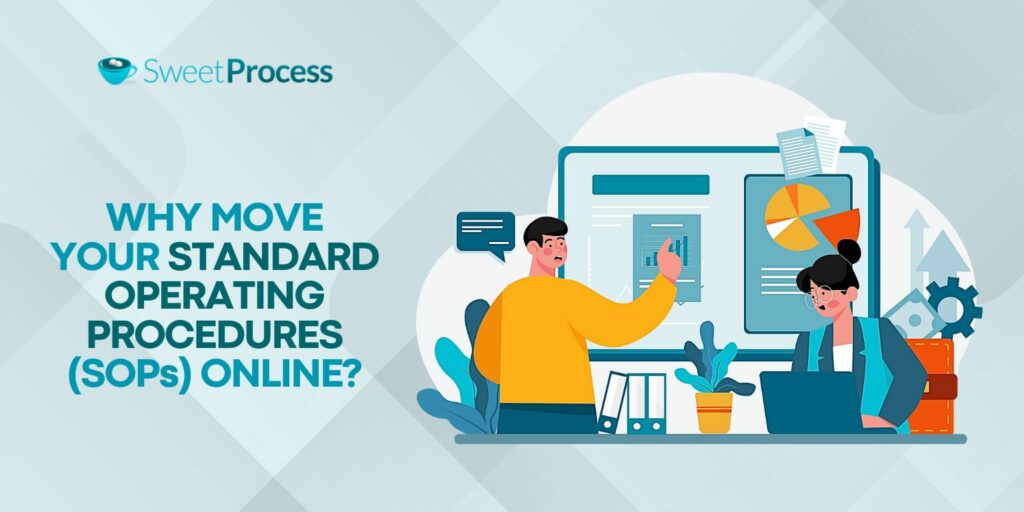 Why Move Your Standard Operating Procedures (SOPs) Online?