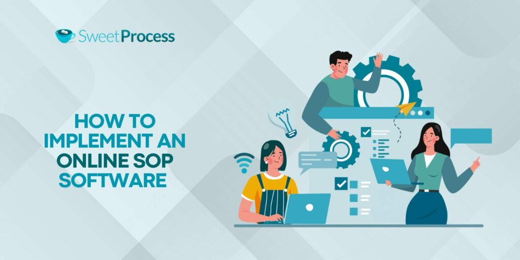 How To Implement an Online SOP Software