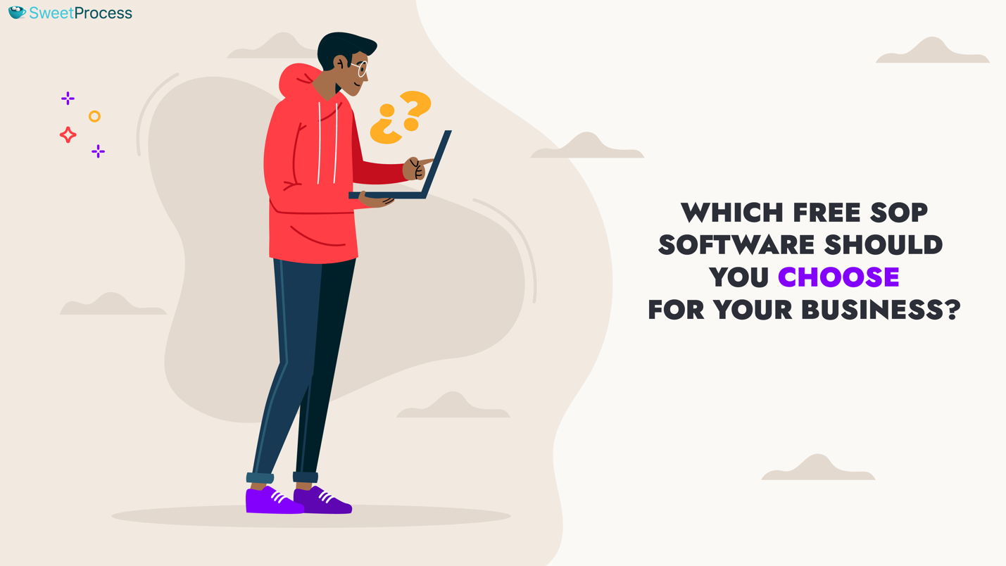 Which Free SOP Software should you choose for your business?