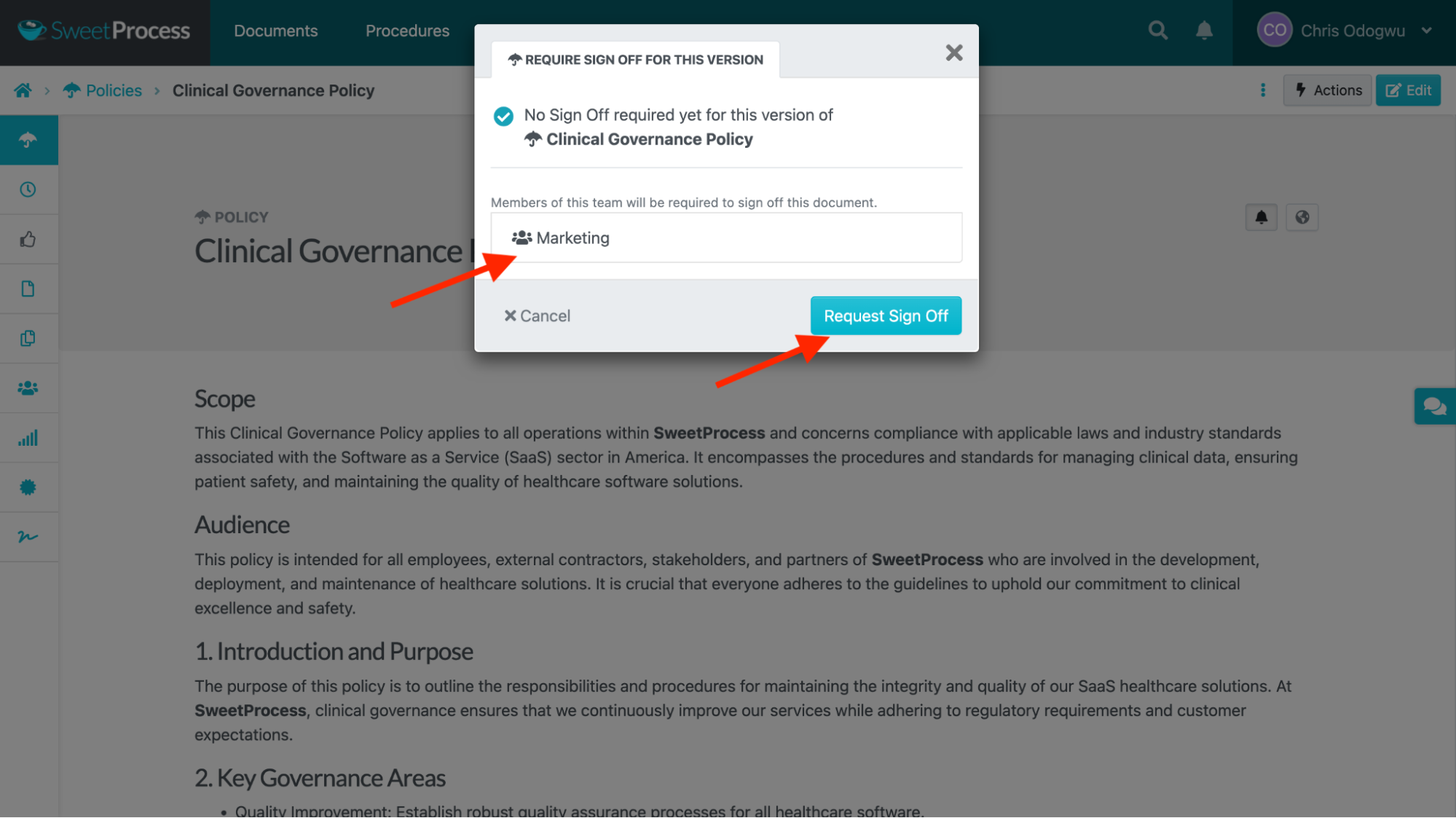 Select the team(s) you would like to sign the policy and click the “Request Sign Off” tab.