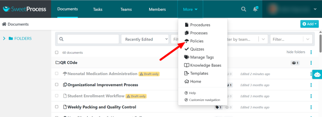 hospital-policy-management-software
login your sweetprocess account and go to more, select policies