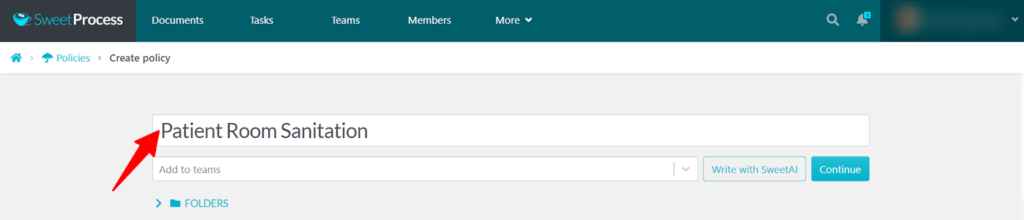 Enter the policy title and click "Continue."