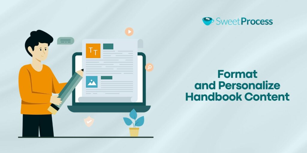 Format and Personalize Handbook Content
