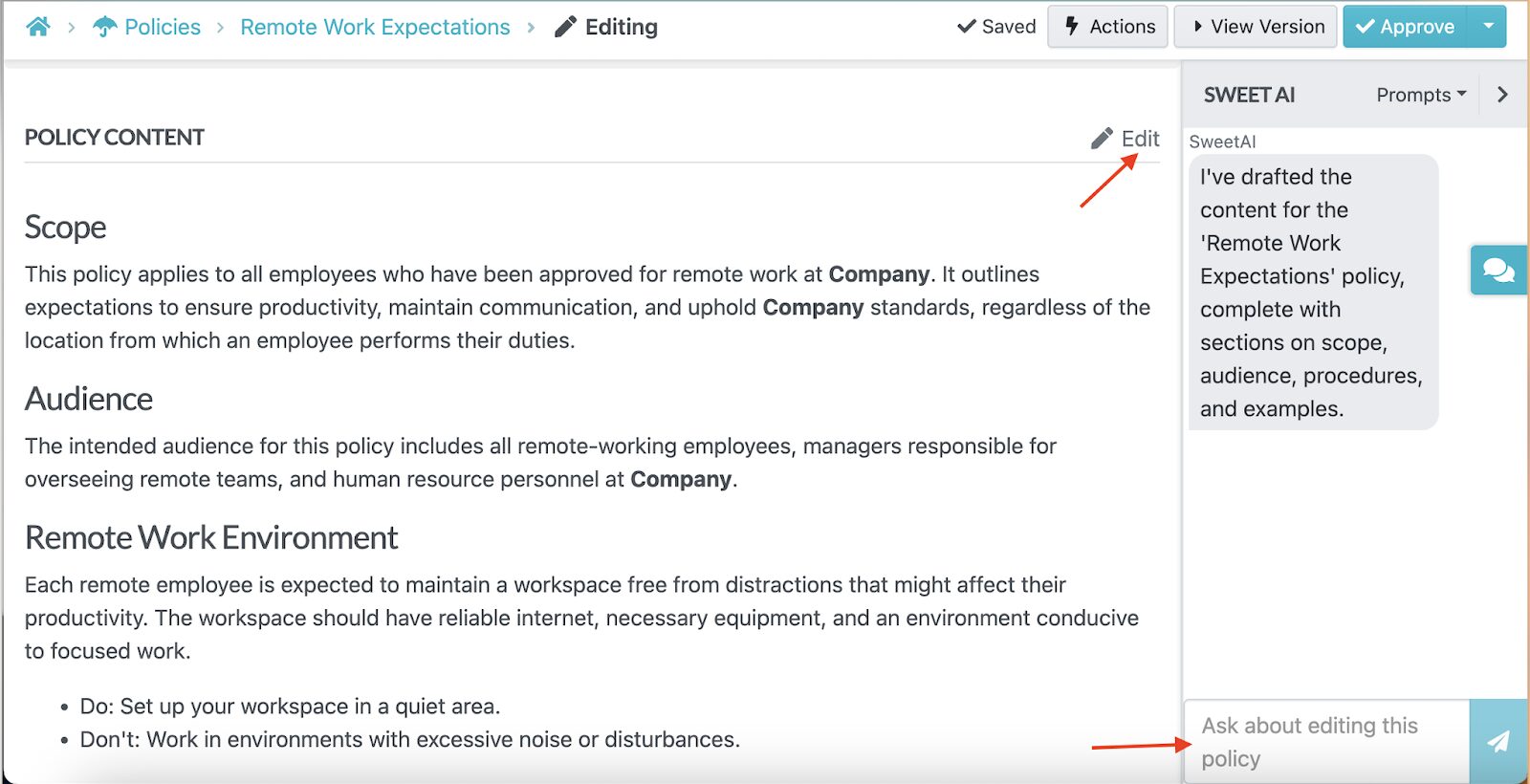 You can also use SweetAI to edit your policy draft.