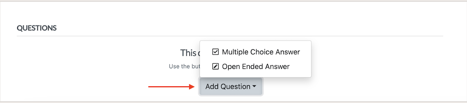 Add open-ended or multiple-choice questions