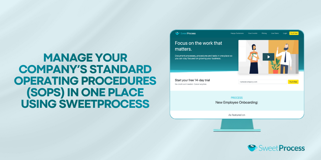 Manage Your Company’s Standard Operating Procedures (SOPs) in One Place Using SweetProcess