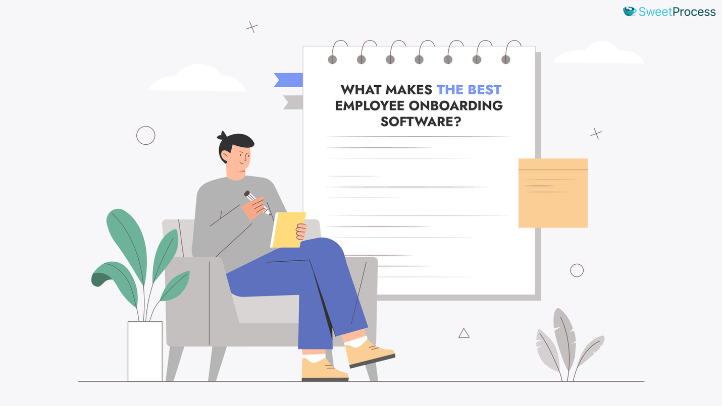 What Makes the Best Employee Onboarding Software?