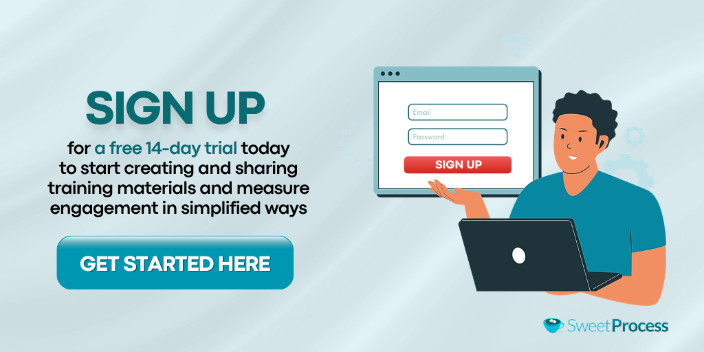 Sign up for a 14 day free trial of SweetProcess