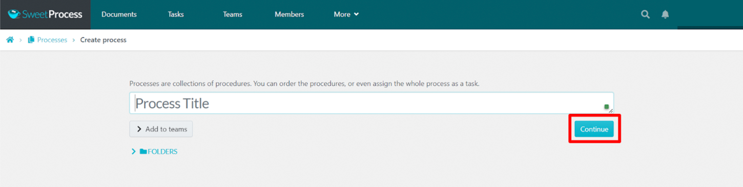New Process title field and Continue button.
