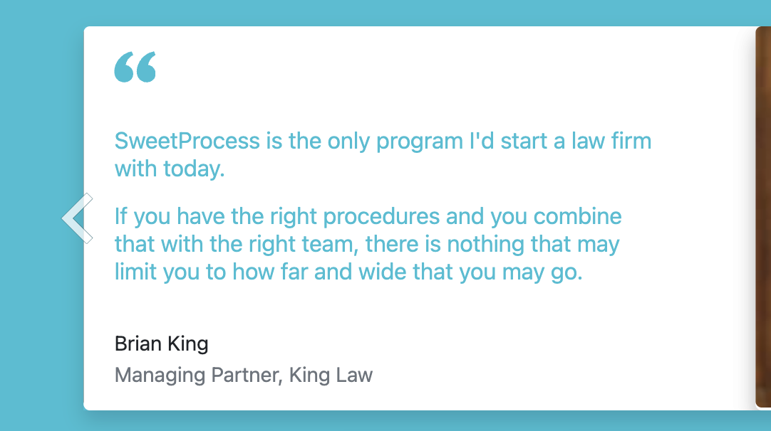 Brian King of King Law describes his experience with SweetProcess.