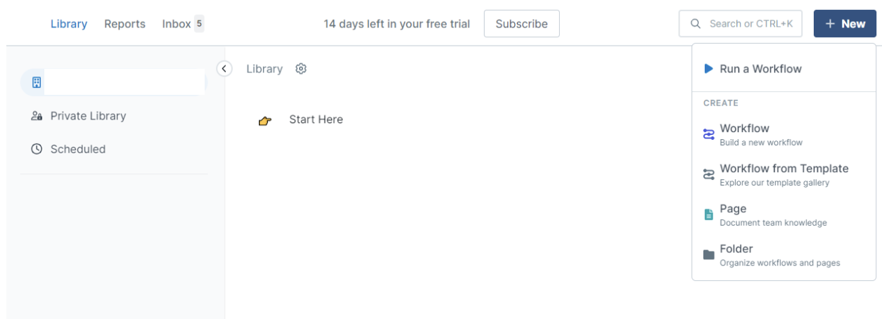 Process Street’s New menu includes Run a Workflow.