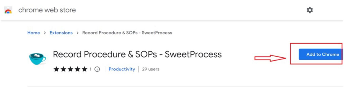 SweetProcess Chrome Web Store listing with the Add to Chrome button.